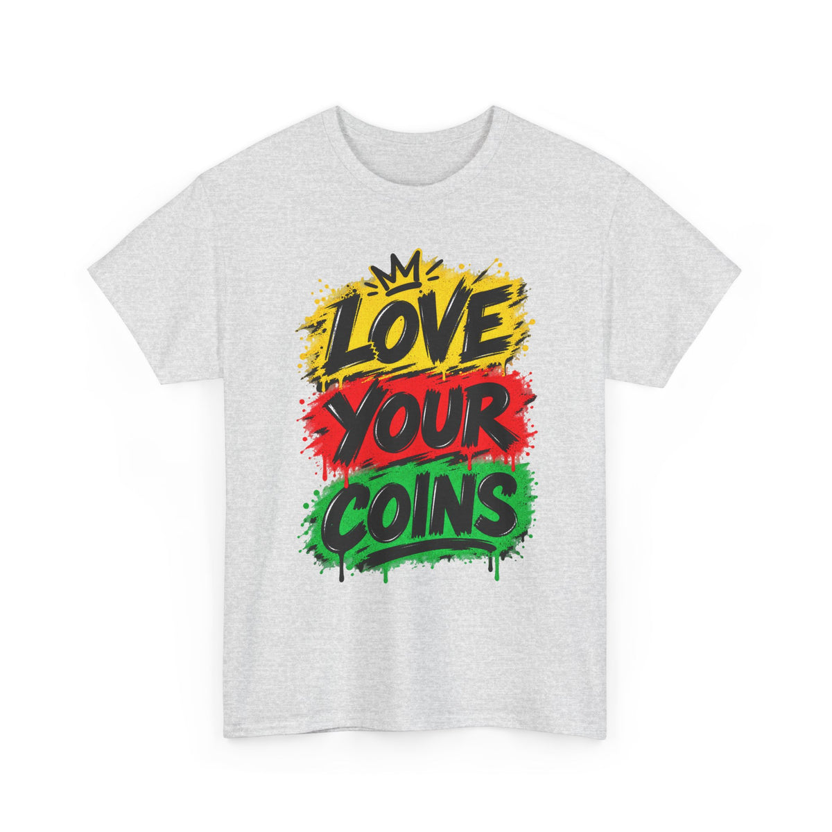 Love Your Coins T-Shirt | Graffiti Rasta Colors, Crypto Money Design
