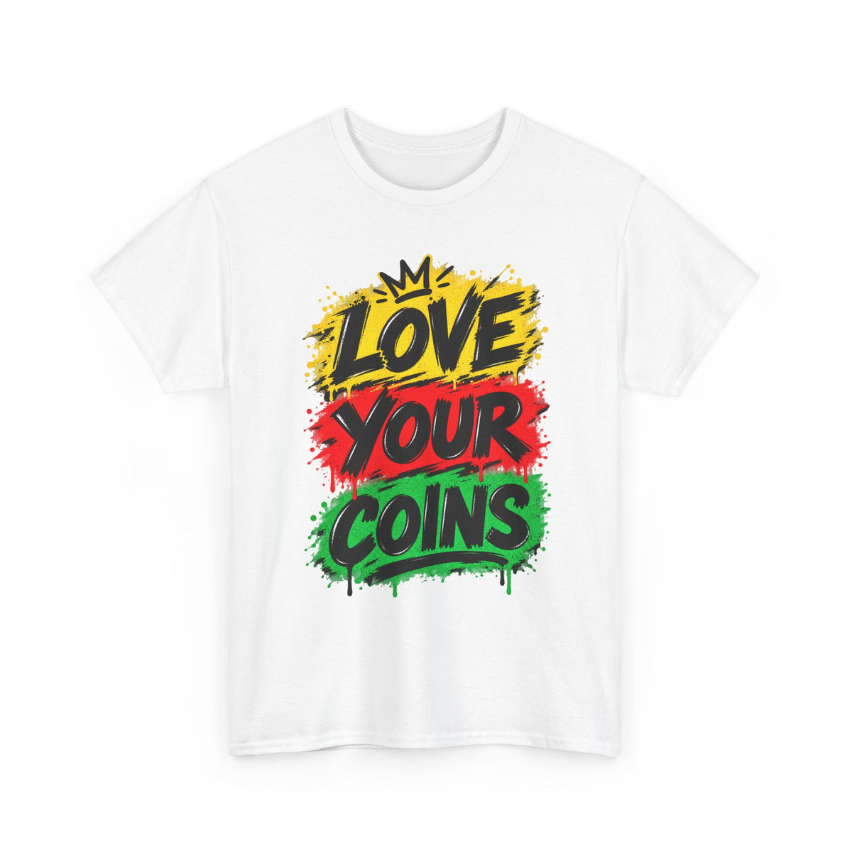 Love Your Coins T-Shirt | Graffiti Rasta Colors, Crypto Money Design
