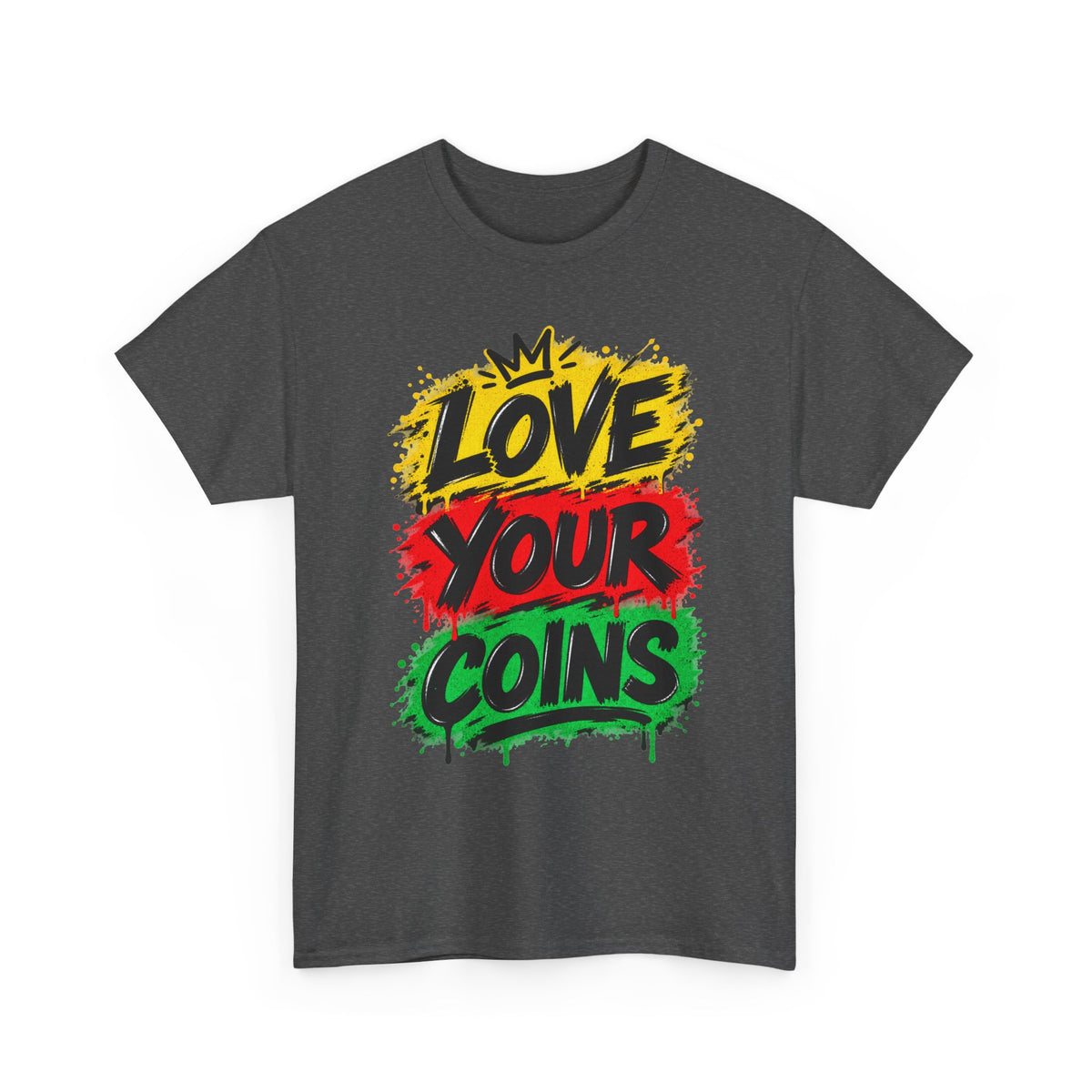 Love Your Coins T-Shirt | Graffiti Rasta Colors, Crypto Money Design